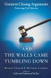 And the Walls Came Tumbling Down - Bild 1
