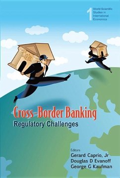 Cross-Border Banking: Regulatory Challenges - Caprio, Gerard Jr / Evanoff, Douglas D / Kaufman, George G (eds.)