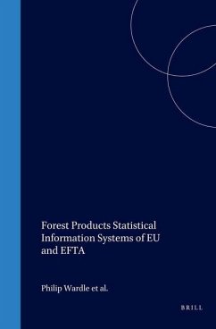 Forest Products Statistical Information Systems of Eu and Efta - Wardle, Philip; Brusselen, Jo van; Michie, Bruce