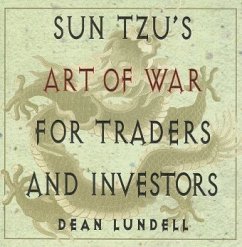 Sun Tzu's Art of War for Traders and Investors