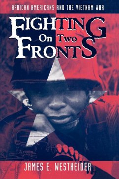 Fighting on Two Fronts - Westheider, James E