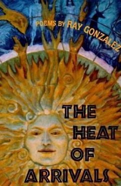 The Heat of Arrivals - González, Ray