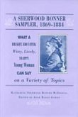 Sherwood Bonner Sampler 1869-1884: What a Young Woman Can Say on Variety