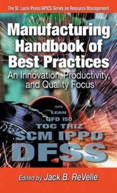 Manufacturing Handbook of Best Practices - ReVelle, Jack B. (ed.)