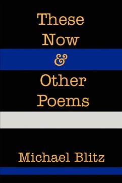These Now & Other Poems - Blitz, Michael