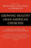 Growing Healthy Asian American Churches