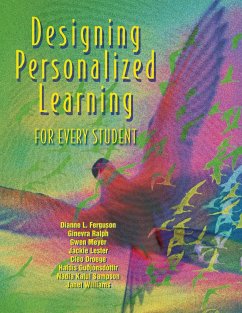 Designing Personalized Learning for Every Student - Ferguson, Dianne L; Giverva, Ralph; Meyer, Gwen