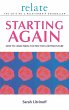 The Relate Guide To Starting Again - Bild 1
