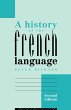A History of the French Language - Bild 1