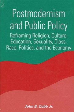 Postmodernism and Public Policy - Cobb Jr, John B