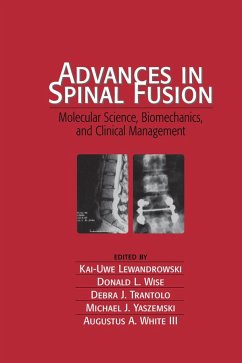 Advances in Spinal Fusion - Lewandrowski, Kai-Uwe