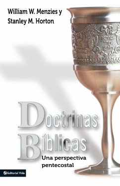 Doctrinas Biblicas - Menzis, William W.; Horton, Stanley M.