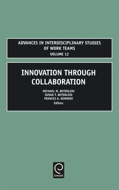 Innovation through Collaboration - Beyerlein, Michael M. / Beyerlein, Susan / Kennedy, Frances (eds.)