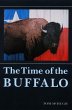 The Time of the Buffalo - Bild 1