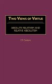 Two Views of Virtue