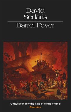 Barrel Fever - Sedaris, David