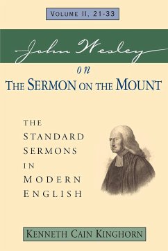 John Wesley on the Sermon on the Mount Volume 2 - Wesley, John