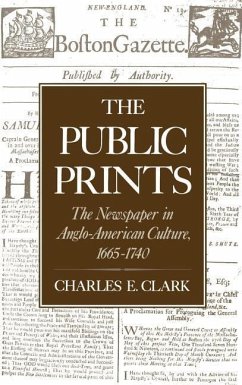 The Public Prints - Clark, Charles E