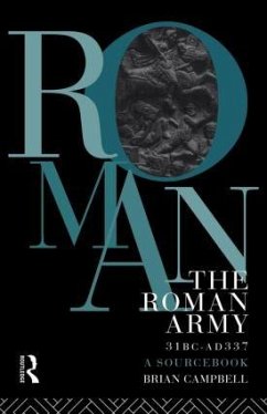 The Roman Army, 31 BC - AD 337 - Campbell, Brian