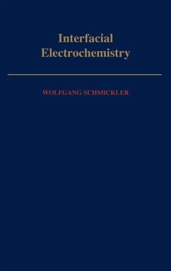 Interfacial Electrochemistry - Schmickler, Wolfgang