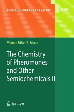 The Chemistry of Pheromones and Other Semiochemicals II - Schulz, Stefan (ed.)