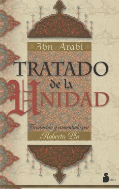 El tratado de la unidad - Ibn °Arabi, Muhyi L-Din; Arabi, Ibn