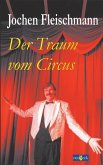 Der Traum vom Circus