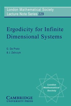 Ergodicity for Infinite Dimensional Systems - Da Prato, Giuseppe; Zabczyk, J.; Da Prato, G.