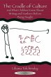 The Cradle of Culture and What Children... - Bild 1