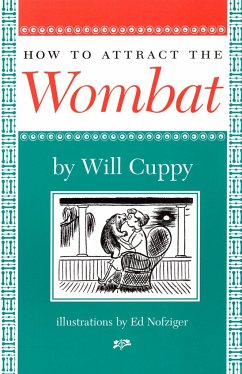 How to Attract the Wombat - Cuppy, Will