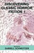 Discovering Classic Horror Fiction I - Bild 1