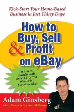 How to Buy, Sell, and Profit on eBay - Ginsberg, Adam