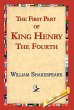 The First Part of King Henry the Fourth - Bild 1