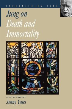 Jung on Death and Immortality - Jung, C. G.