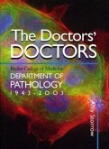 The Doctors' Doctors: Baylor College of Medicine, Department of Pathology, 1943-2003