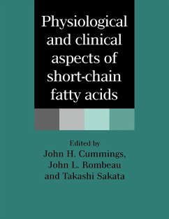 Physiological and Clinical Aspects of Short-Chain Fatty Acids - Cummings, J. H. / Rombeau, J. L. / Sakata, T. (eds.)