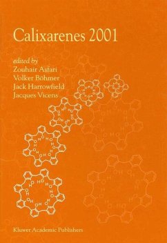 Calixarenes 2001 - Asfari, M.-Z. / Böhmer, Volker / Harrowfield, J. / Vicens, J. (Hgg.)