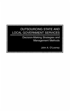 Outsourcing State and Local Government Services - O'Looney, John