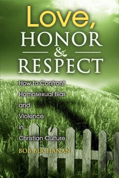 Love, Honor & Respect - Buchanan, Robert J.