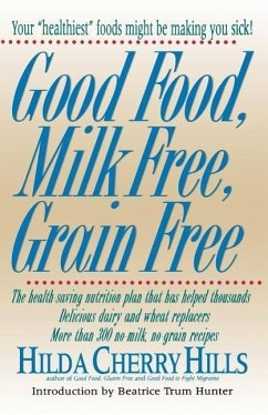 Good Food, Milk Free, Grain Free - Hills, Hilda Cherry