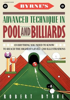 Byrne's Advanced Technique in Pool and Billiards - Byrne, Robert