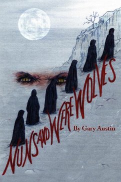 Nuns And Werewolves - Austin, Gary