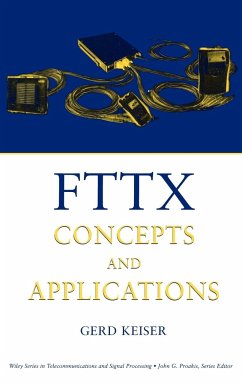 Fttx Concepts and Applications - Keiser, Gerd