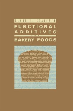 Functional Additives for Bakery Foods - Stauffer, Clyde E.
