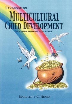 Handbook on Multicultural Child Development