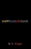 HAPPYSADLOVEHATE