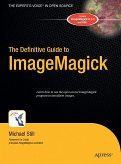 The Definitive Guide to Imagemagick - Still, Michael