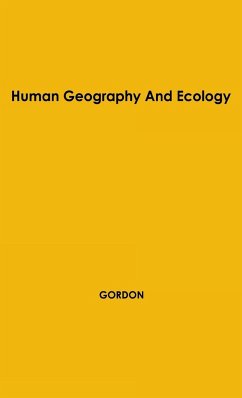 Human Geography - Gordon, B. Le Roy; Gordon, R.; Unknown