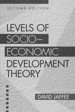 Levels of Socio-economic Development Theory - Jaffee, David