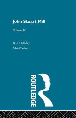 John Stuart Mill - Halliday, R J